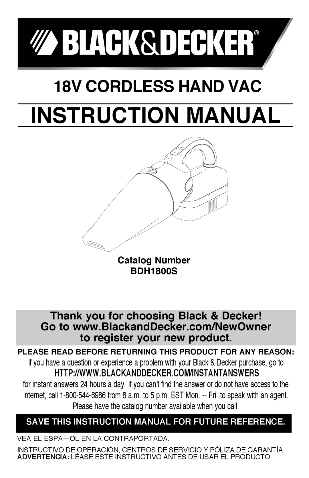 Black & Decker instruction manual 18V CORDLESS Hand Vac, Catalog Number BDH1800S 